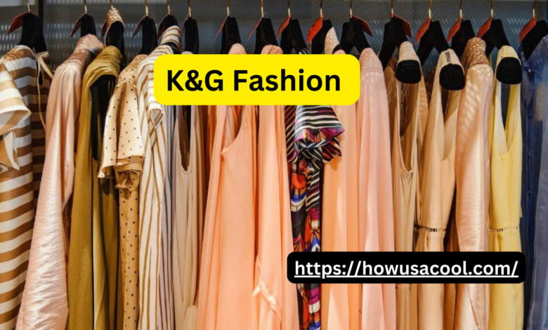 K&G Fashion