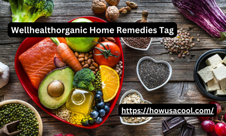 Wellhealthorganic Home Remedies Tag