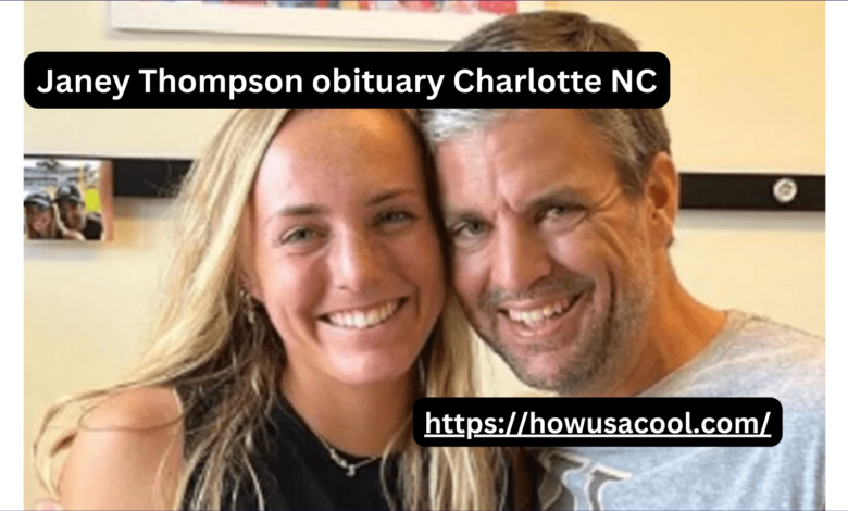 Janey Thompson obituary Charlotte NC